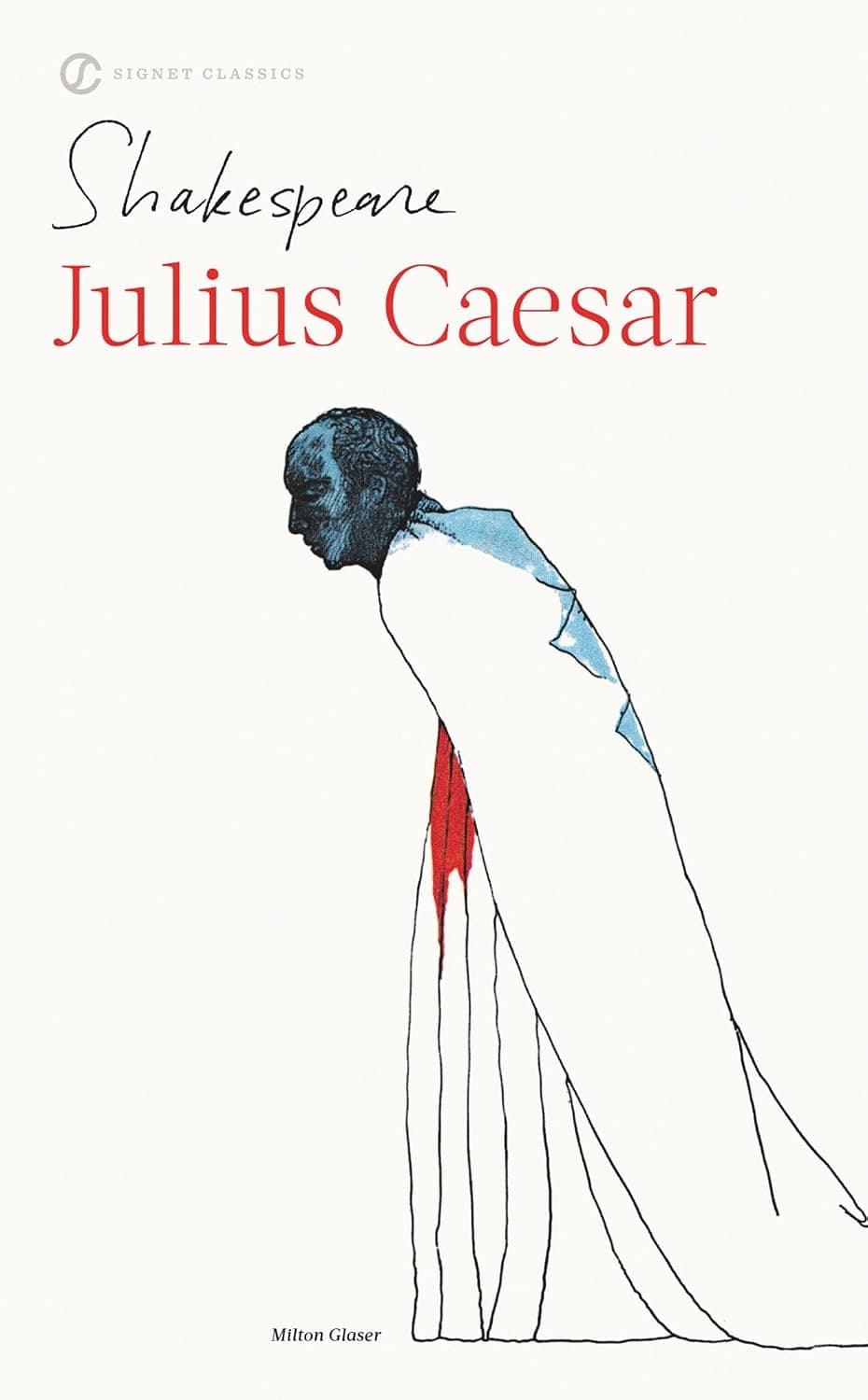 Julius Caesar (Shakespeare, Signet Classic) - Barbara Rose