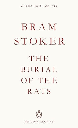 The Burial of the Rats - Bram Stoker