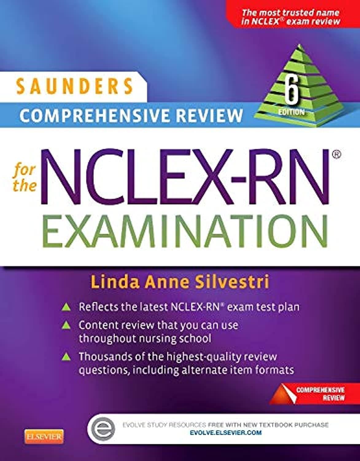 Saunders Comprehensive Review for the NCLEX-RN Examination - Linda Anne Silvestri