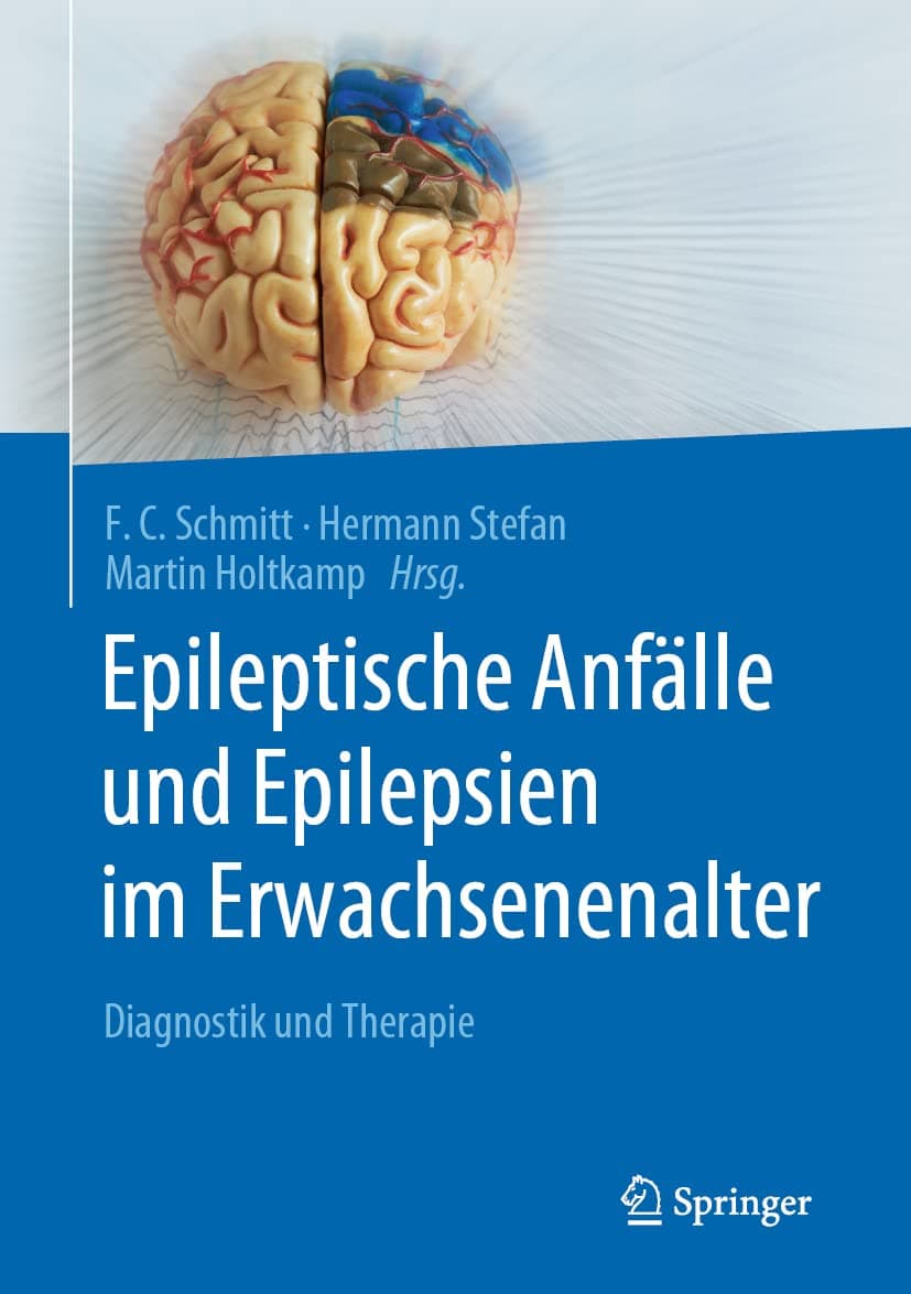 Epileptische Anfälle und Epilepsien im Erwachsenenalter: Diagnostik und Therapie (German Edition)