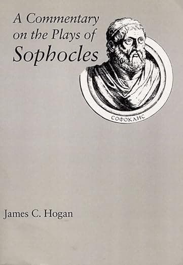 A Commentary on the Plays of Sophocles - Southern Illinois University Press