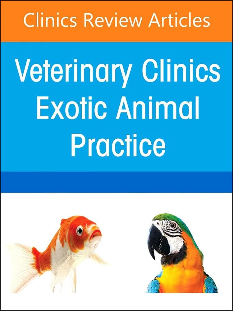 Exotic Animal Clinical Pathology, An Issue of Veterinary Clinics of North America: Exotic Animal Practice (Volume 25-3) (The Clinics: Internal Medicine, Volume 25-3) - J. Jill Heatley MS  DVM  DABVP (Avian Practice)  DACZM