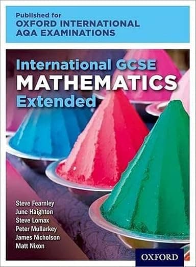 Oxford International AQA Examinations: International GCSE Mathematics Extended - OUP Oxford