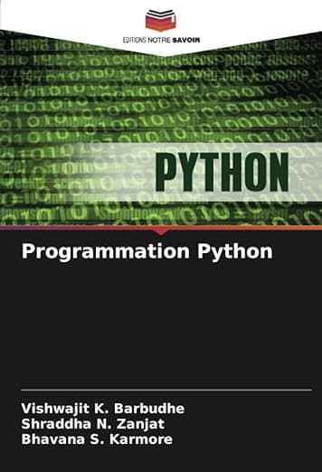 Programmation Python (French Edition) - Editions Notre Savoir