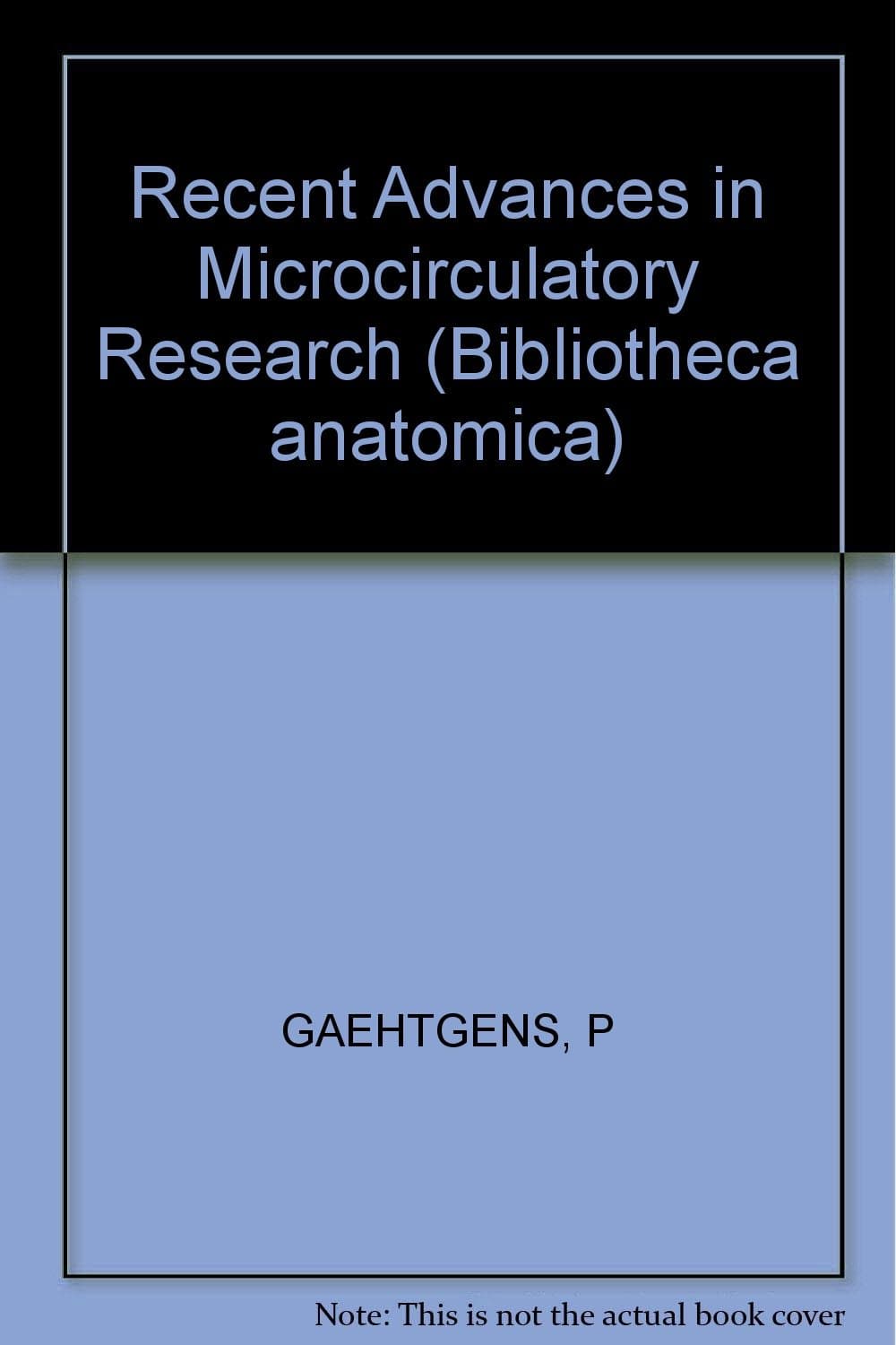 Recent Advances in Microcirculatory Research