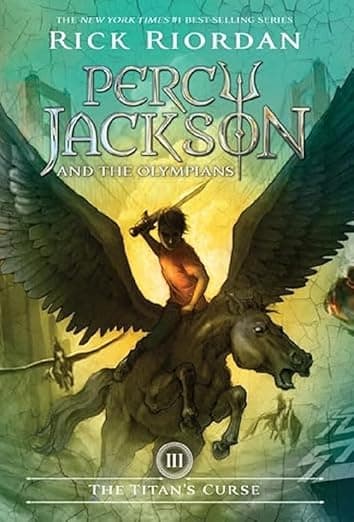 The Titan's Curse (Percy Jackson and the Olympians, Book 3) - Rick Riordan
