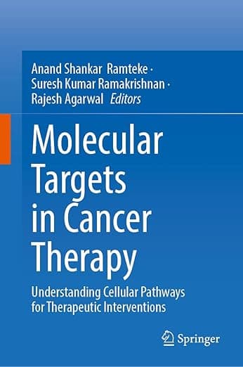 Molecular Targets in Cancer Therapy: Understanding Cellular Pathways for Therapeutic Interventions - Agar