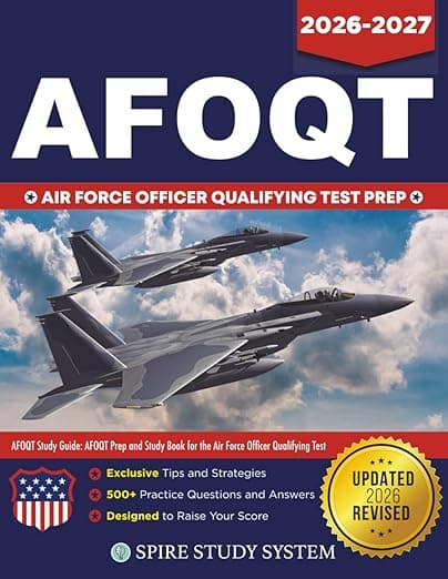 AFOQT Study Guide: AFOQT Prep and Study Book for the Air Force Officer Qualifying Test - Spire Study System