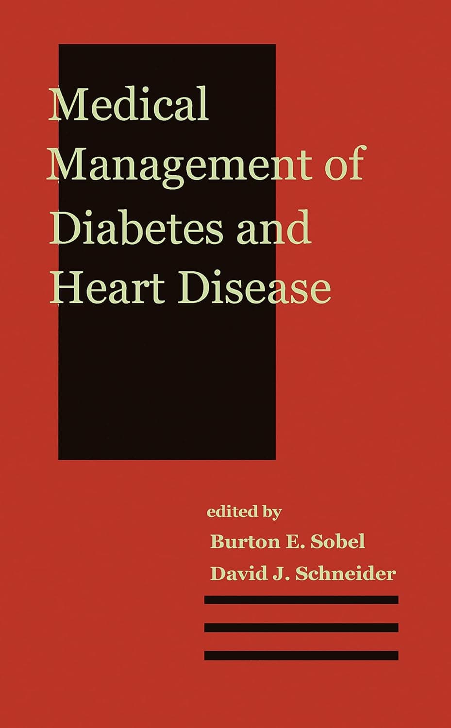 Medical Management of Diabetes and Heart Disease (Clinical Guides to Medical Management) - David Burton