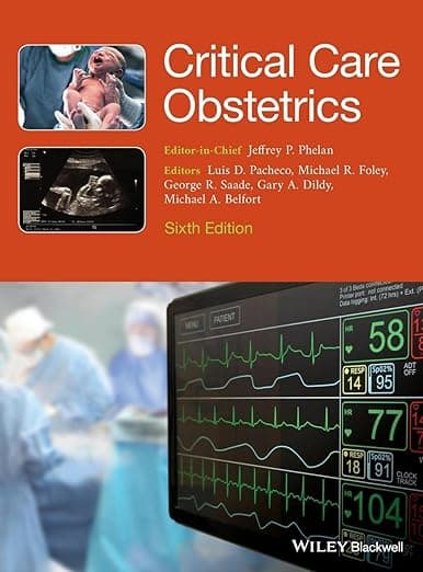 Critical Care Obstetrics - Blackwell Pub