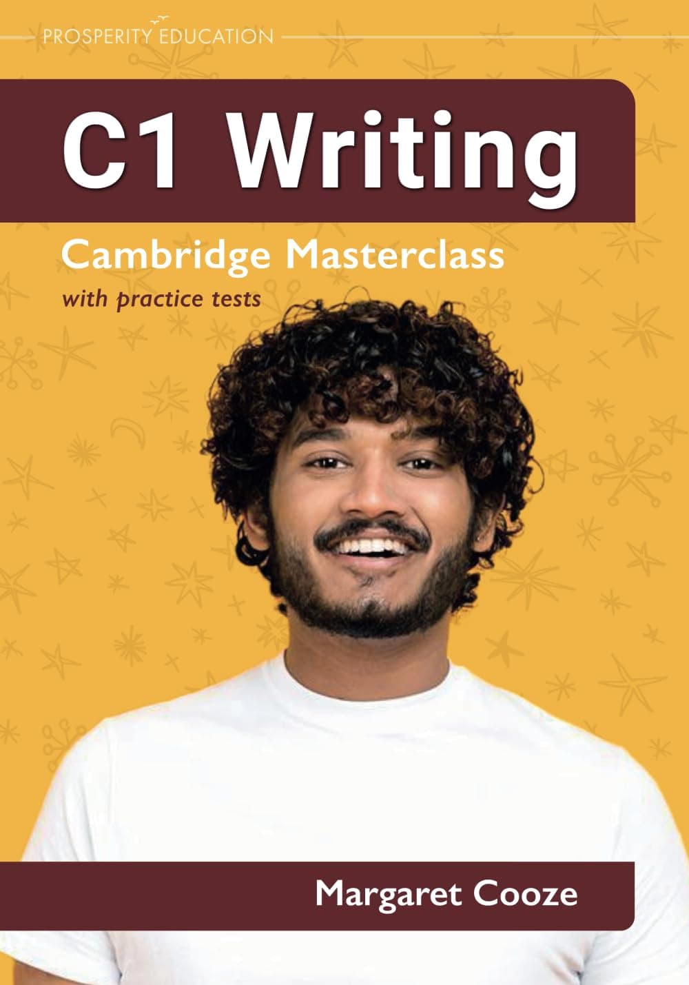 C1 Writing: Cambridge Masterclass with practice tests (Cambridge Writing Masterclass) - Prosperity Education
