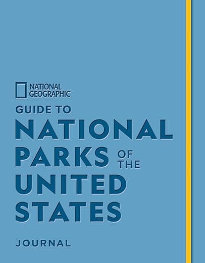 National Geographic Guide to National Parks of the United States Journal - National Geographic