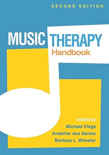 Music Therapy Handbook - The Guilford Press