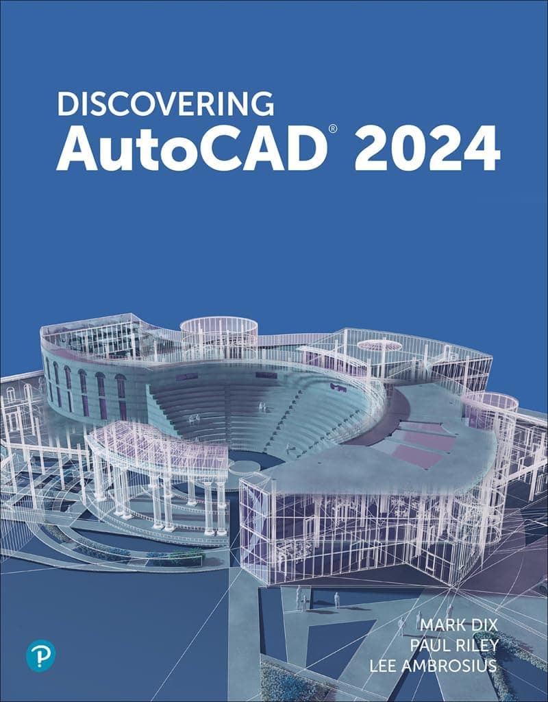 Discovering AutoCAD 2024 - Peachpit Press