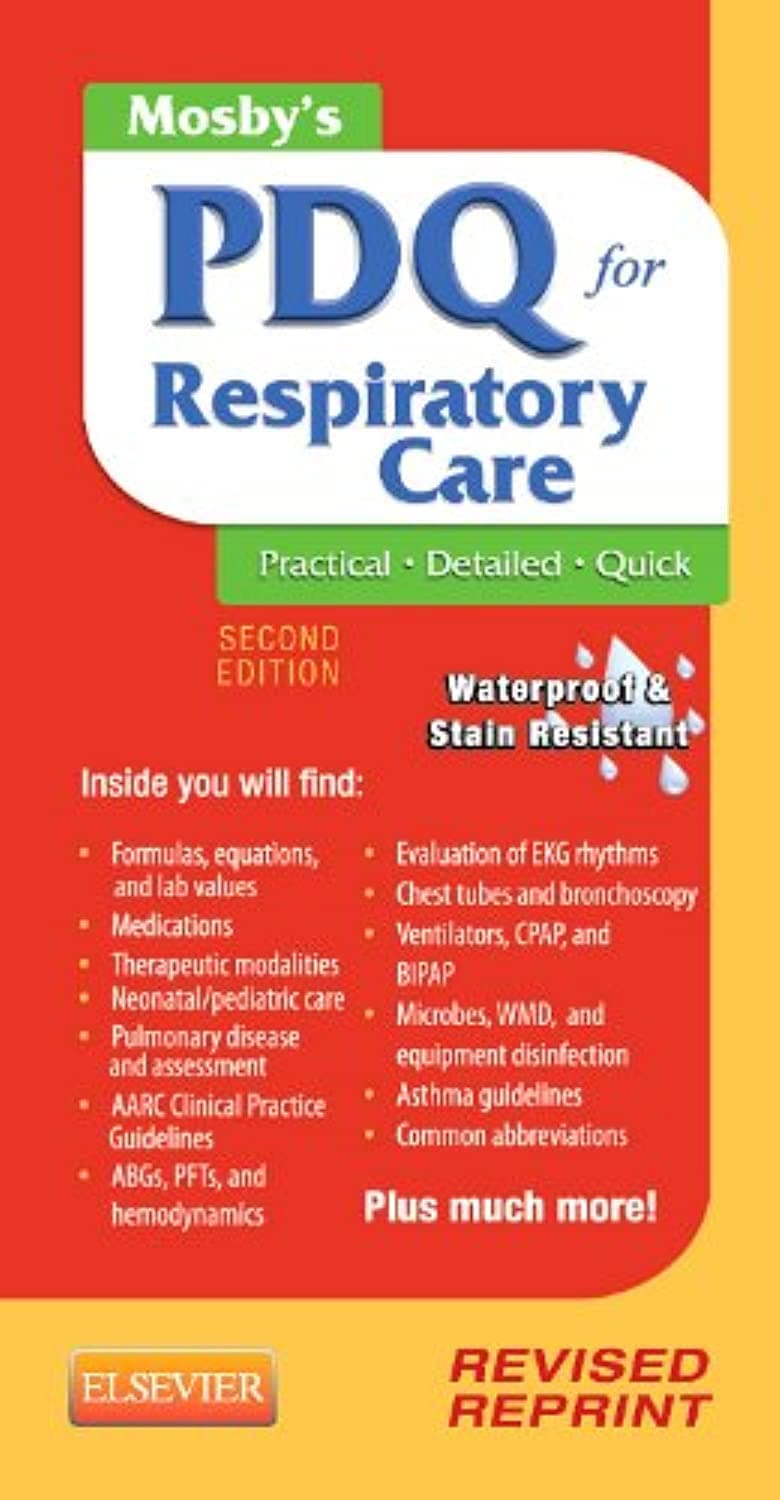 Mosby's PDQ for Respiratory Care - Revised Reprint - Helen Schaar Corning RRT