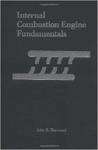 Internal Combustion Engine Fundamentals - John Heywood