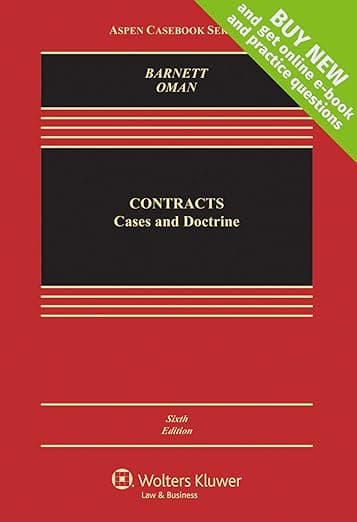 Contracts: Cases and Doctrine (Aspen Casebook) - Aspen Opco Llc