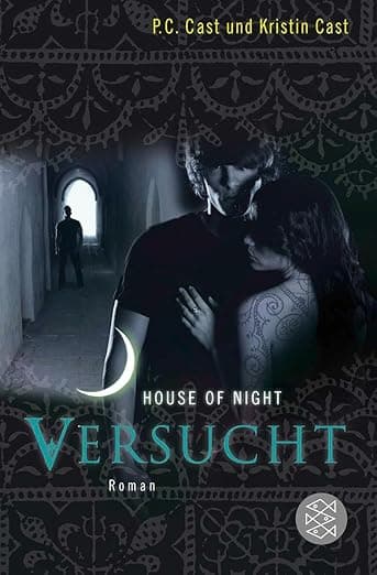 House of Night 06. Versucht