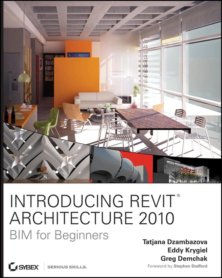 Introducing Revit Architecture 2010: BIM for Beginners - Tatjana Dzambazova