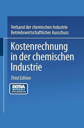 Kostenrechnung in der Chemischen Industrie (German Edition) - Gabler Verlag