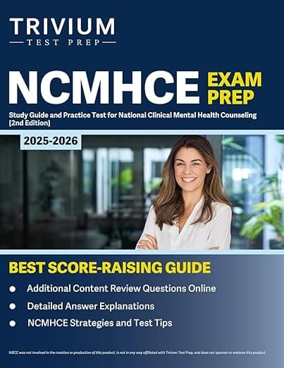 NCMHCE Exam Prep: Study Guide and Practice Test for National Clinical Mental Health Counseling: [2nd Edition] - Trivium