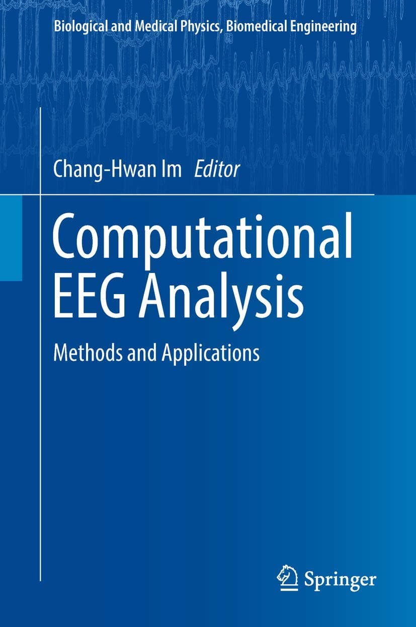 Computational EEG Analysis (Biological and Medical Physics, Biomedical Engineering)