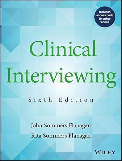 Clinical Interviewing - John Sommers-Flanagan