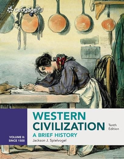 Western Civilization: A Brief History, Volume II since 1500 (MindTap Course List) - Jackson Spielvogel