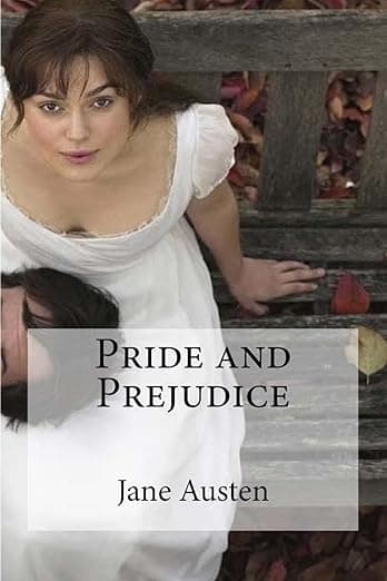 Pride and Prejudice - Jane Austen