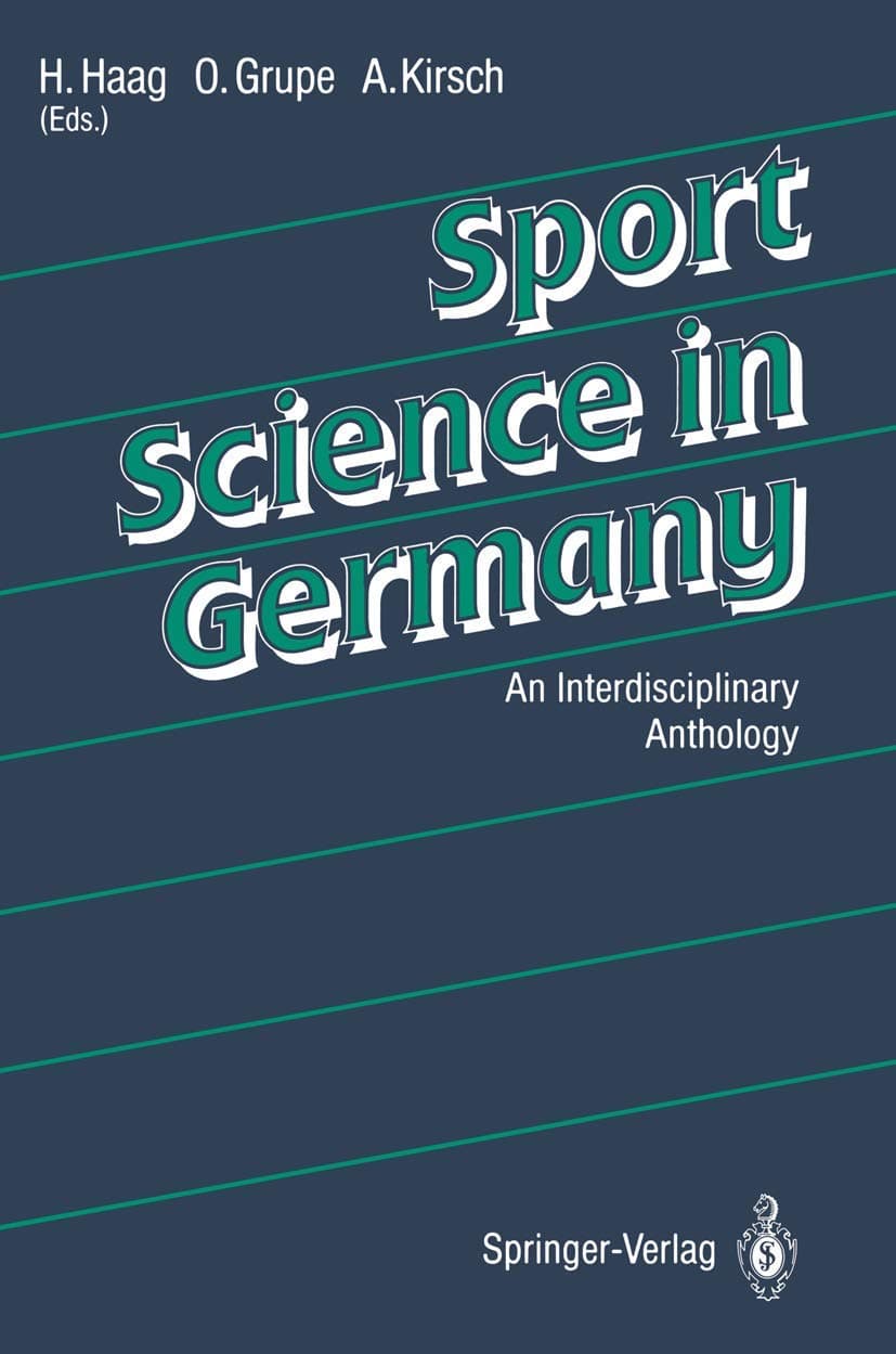Sport Science in Germany: An Interdisciplinary Anthology - Martin Herbert