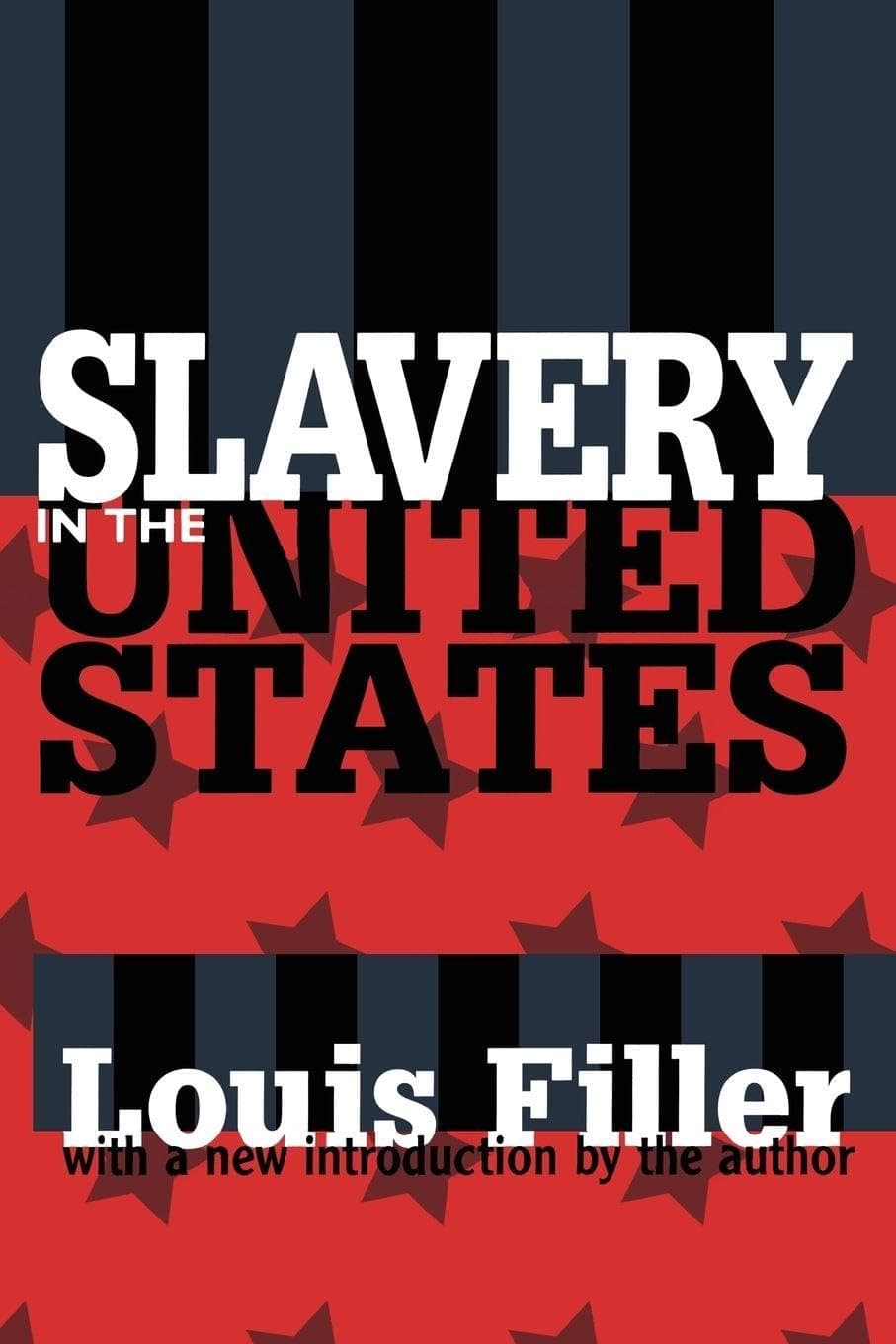 Slavery in the United States (American Studies (New Brunswick, N.J.).)