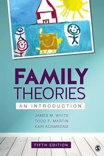 Family Theories: An Introduction - James F. White