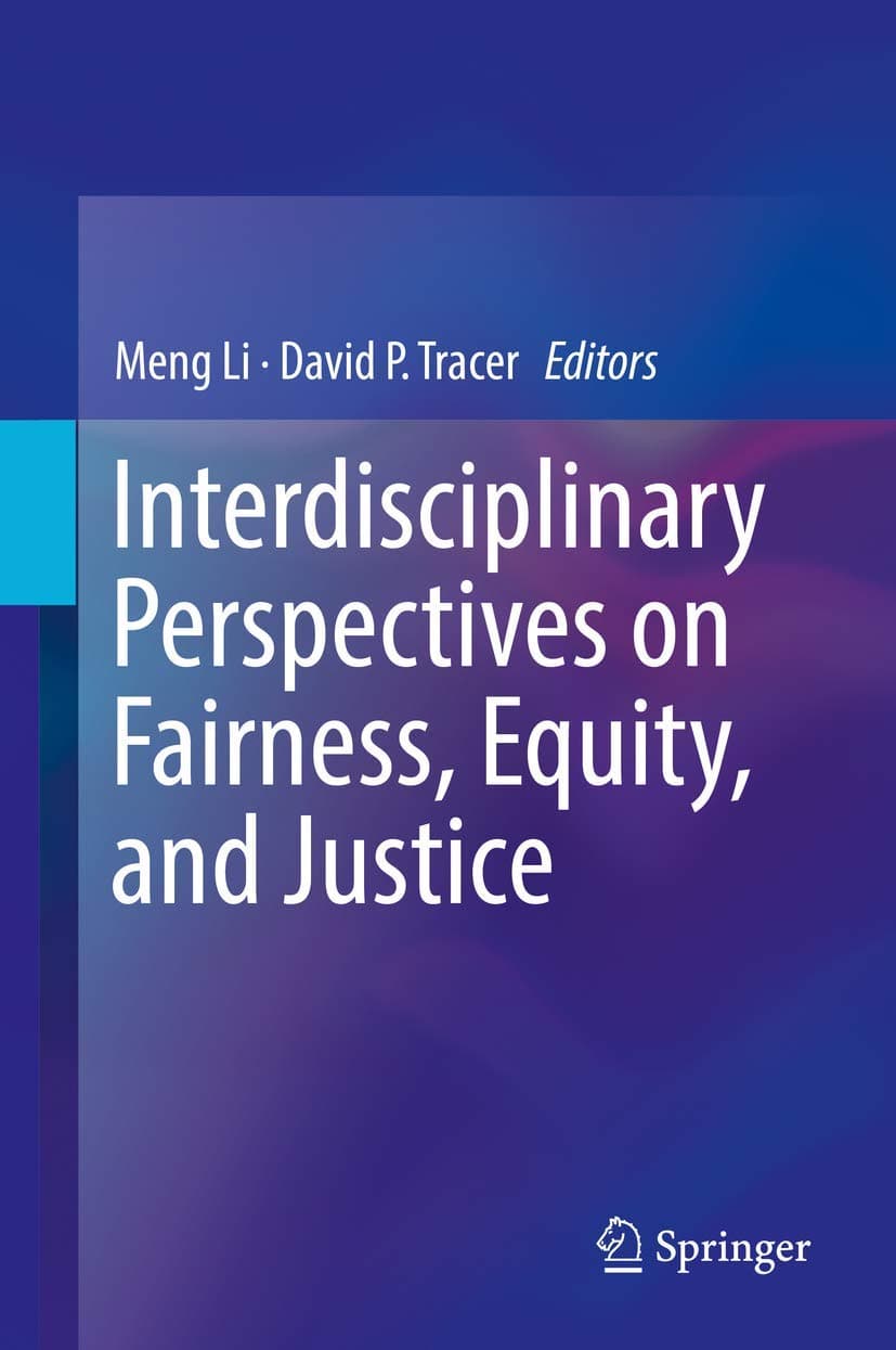 Interdisciplinary Perspectives on Fairness, Equity, and Justice - Li