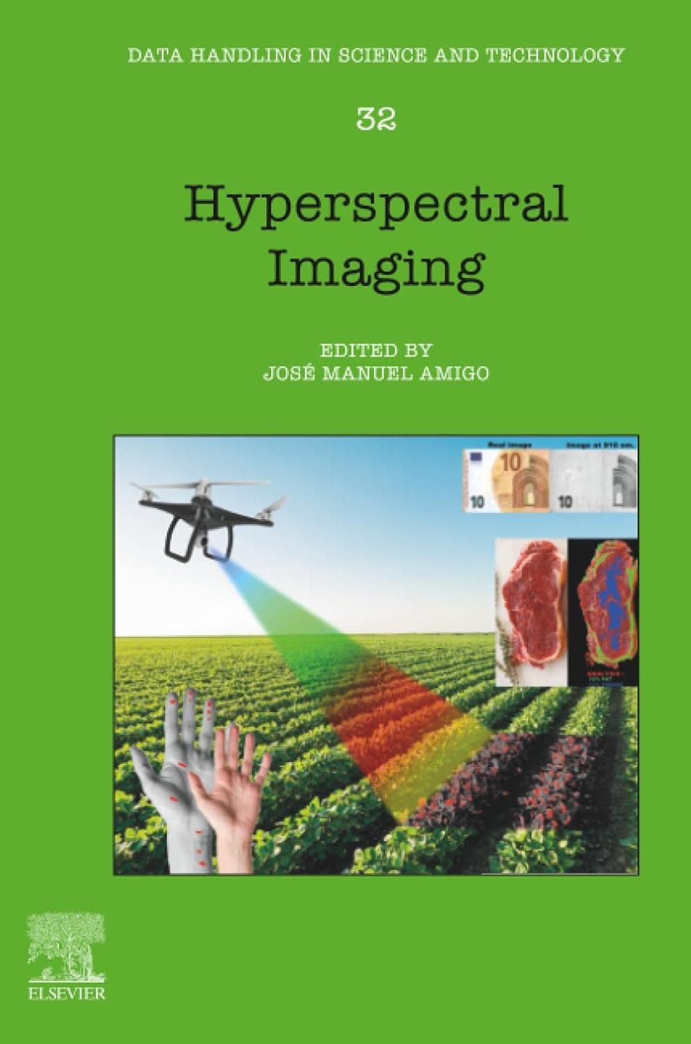 Hyperspectral Imaging (Volume 32) (Data Handling in Science and Technology, Volume 32)