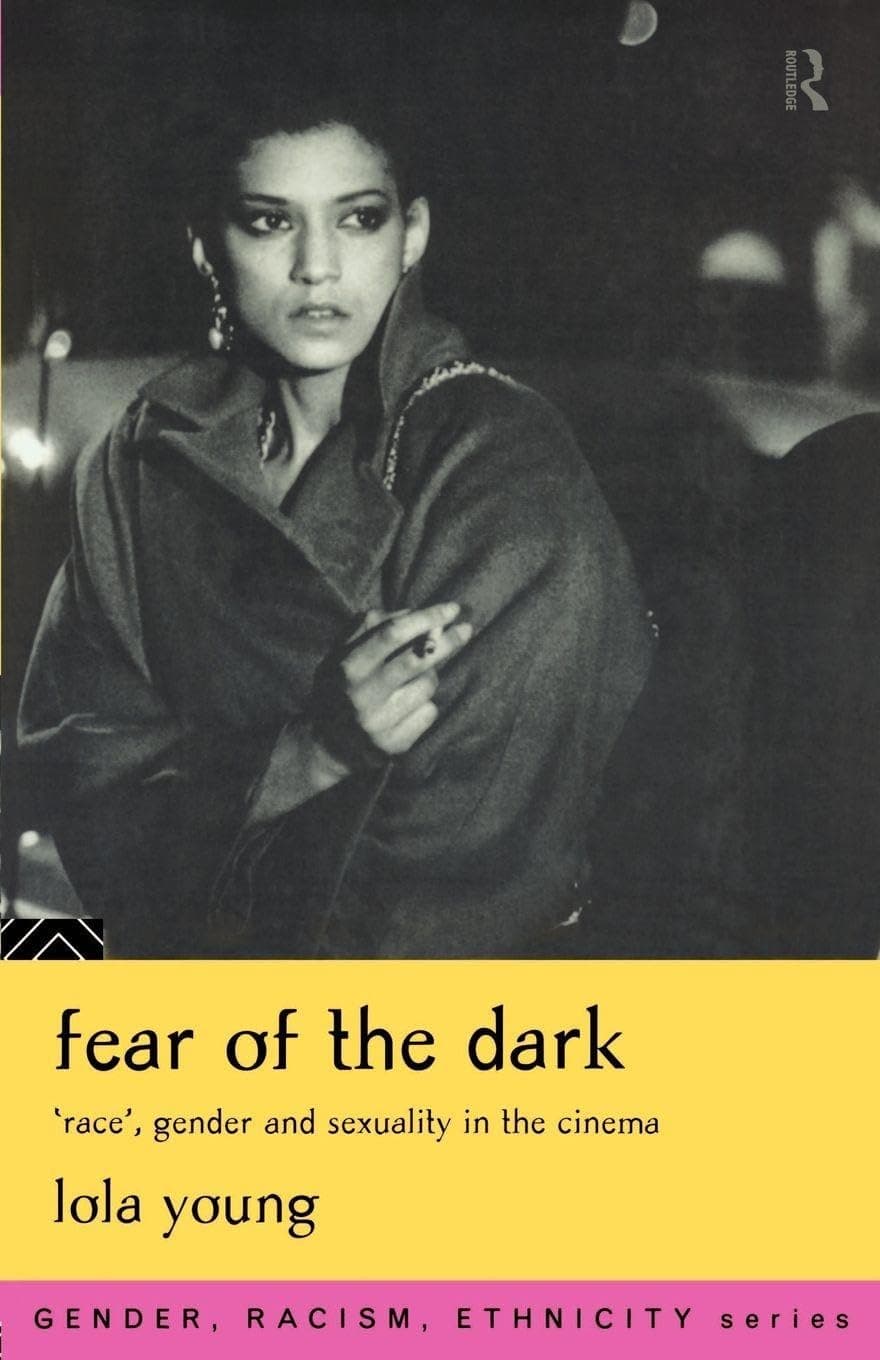 Fear of the Dark (Gender, Racism, Ethnicity Series) - Routledge