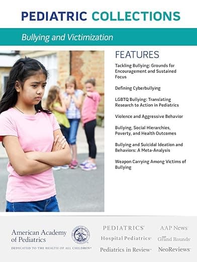 Bullying and Victimization (Pediatric Collections) - American Academy of Pediatrics