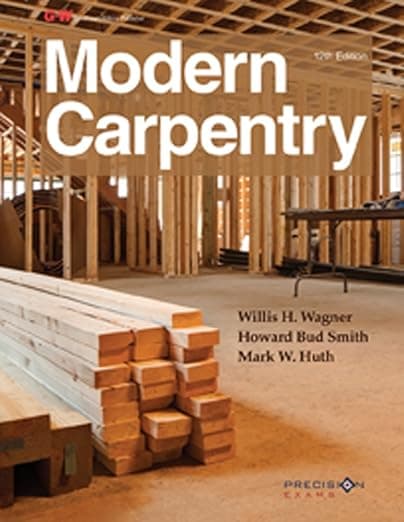 Modern Carpentry - Willis H. Wagner