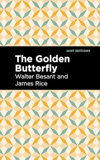 The Golden Butterfly (Mint Editions (Literary Fiction)) - Mint Editions