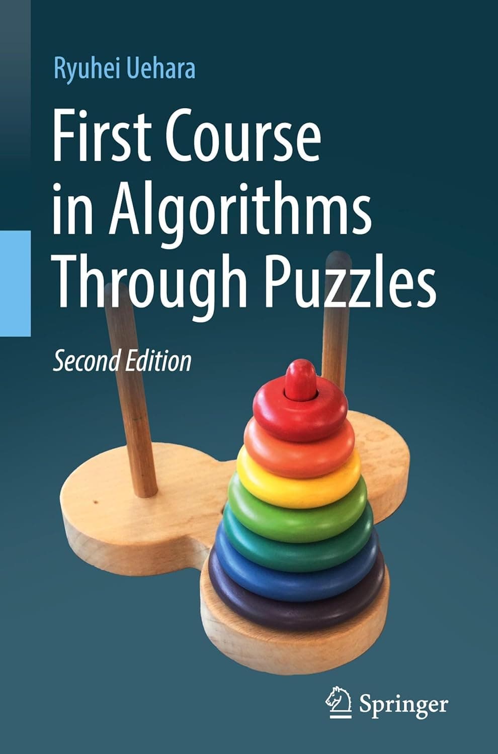 First Course in Algorithms Through Puzzles - Ryuhei Uehara