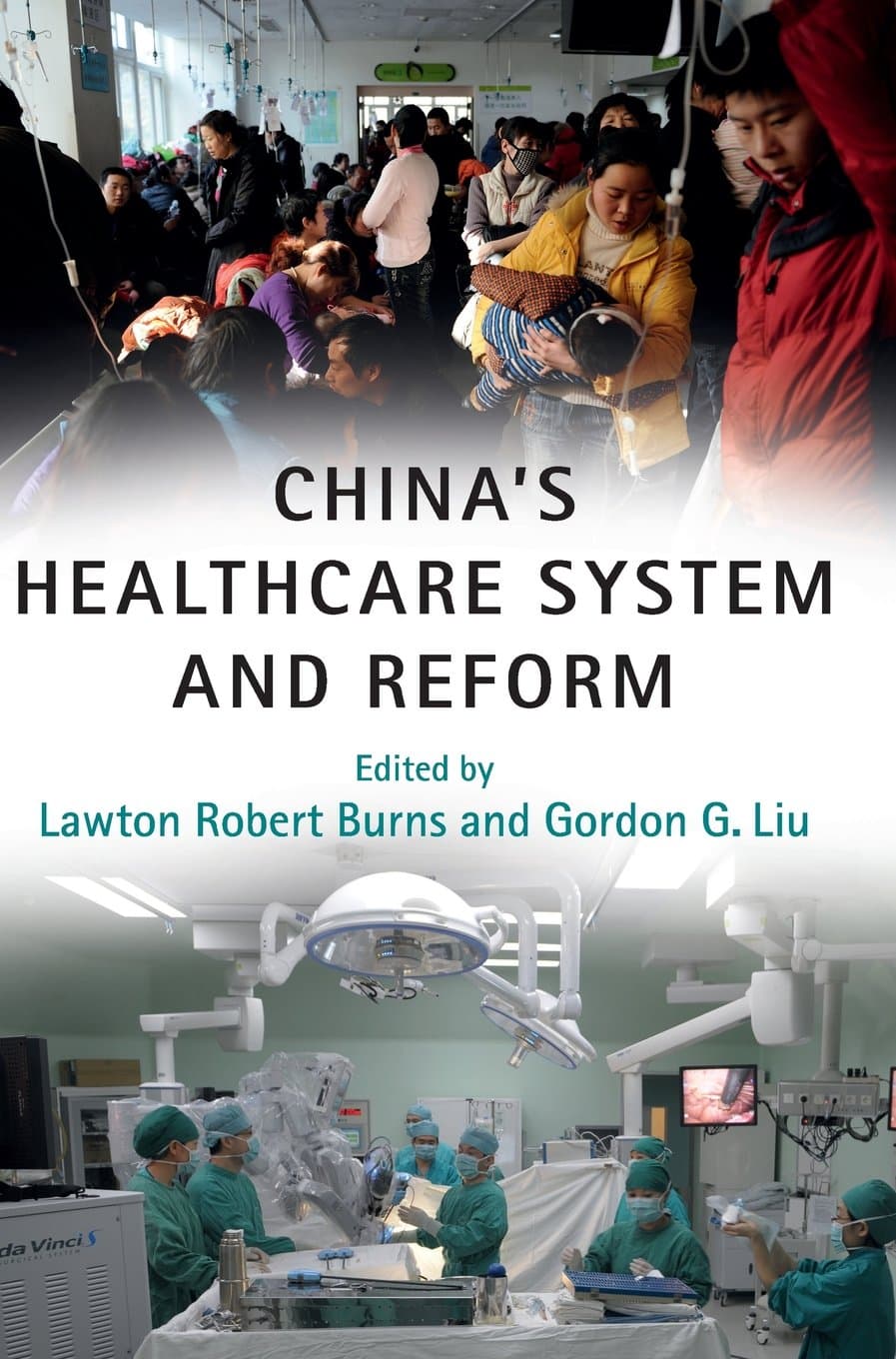 China's Healthcare System and Reform