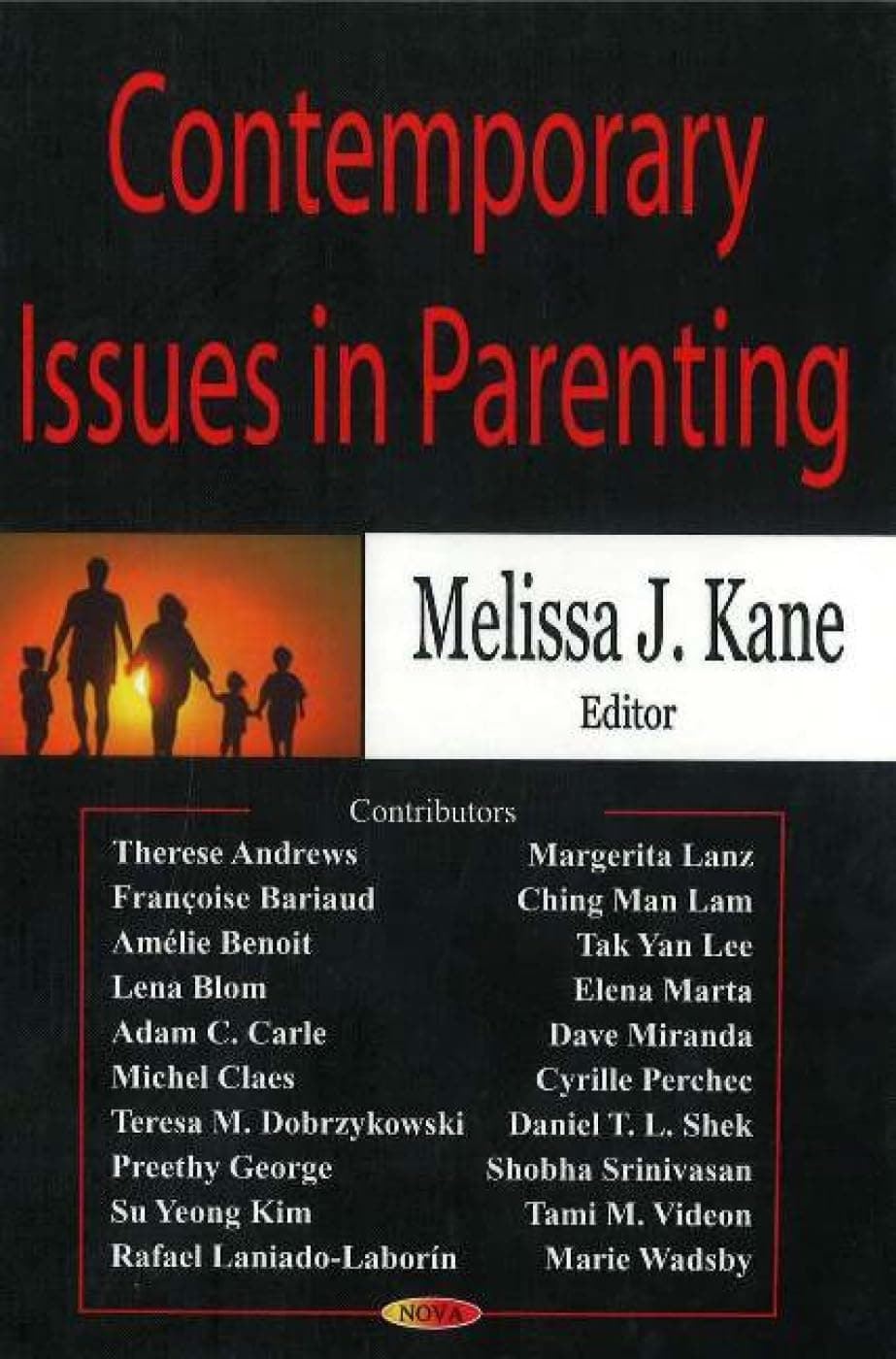 Contemporary Issues in Parenting - Melissa J. Kane