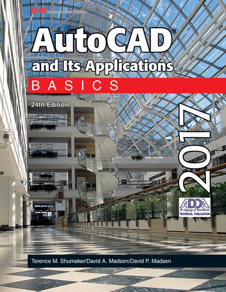 AutoCAD and Its Applications Basics 2017 - David A. Madsen