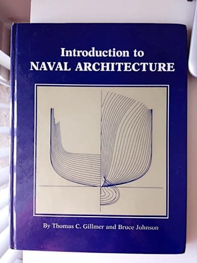 Introduction to Naval Architecture - Estate of Thomas C. Gillmer