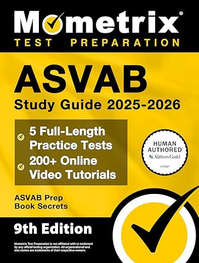 ASVAB Study Guide 2025-2026 - 5 Full-Length Practice Tests, 200+ Online Video Tutorials, ASVAB Prep Book Secrets: [Human Authored Certified] - Mometrix Test Preparation
