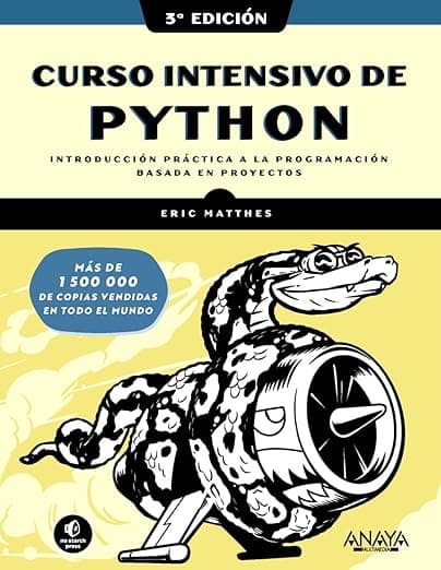 Curso intensivo de Python. Tercera Edición - Eric Matthes