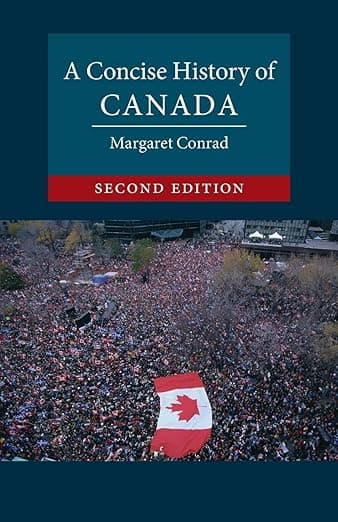 A Concise History of Canada (Cambridge Concise Histories) - Margaret Conrad