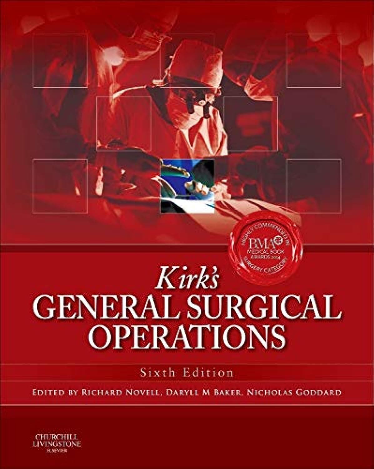 Kirk's General Surgical Operations - Richard Baker