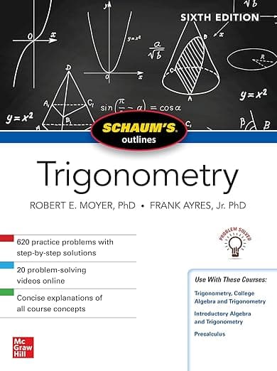 Schaum's Outline of Trigonometry, Sixth Edition - Robert E. MOYER