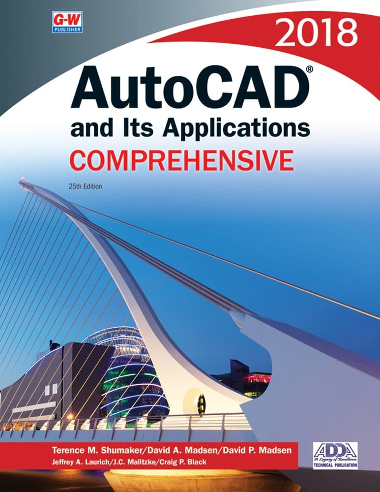 AutoCAD and Its Applications Comprehensive 2018 - David A. Madsen