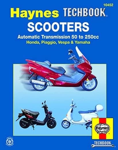 Scooters, Automatic Transmission 50 to 250cc (Haynes Techbook) - John Haynes